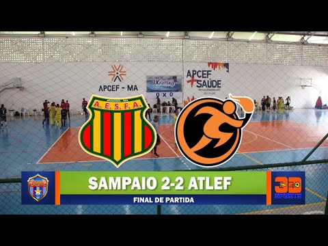 SAMPAIO FUTSAL 2X2 ATLEF - MARANHENSE FUTSAL 2021
