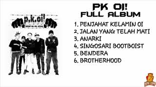 Download lagu PK OI FULL ALBUM | Penjahat Kelamin - Kipa Lop mp3