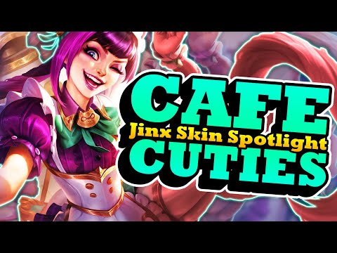 Cafe Cuties Jinx Skin Spotlight - League Of Legends - Lets Talk Jinx 360