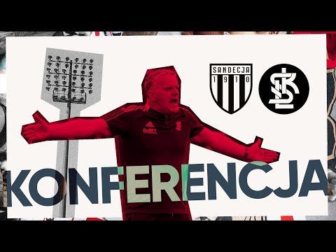 🎙 KONFERENCJA POMECZOWA // Sandecja Nowy Sącz - ŁKS