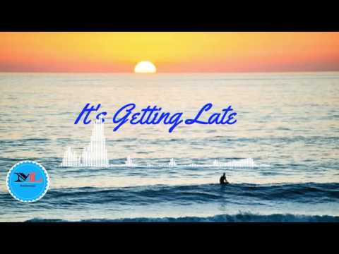 It's Getting Late  By Sebastian Forslund [Indie pop Music]