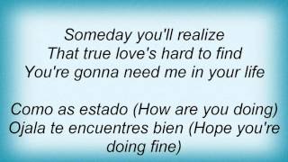 Los Lonely Boys - Someday You&#39;ll Realize Lyrics