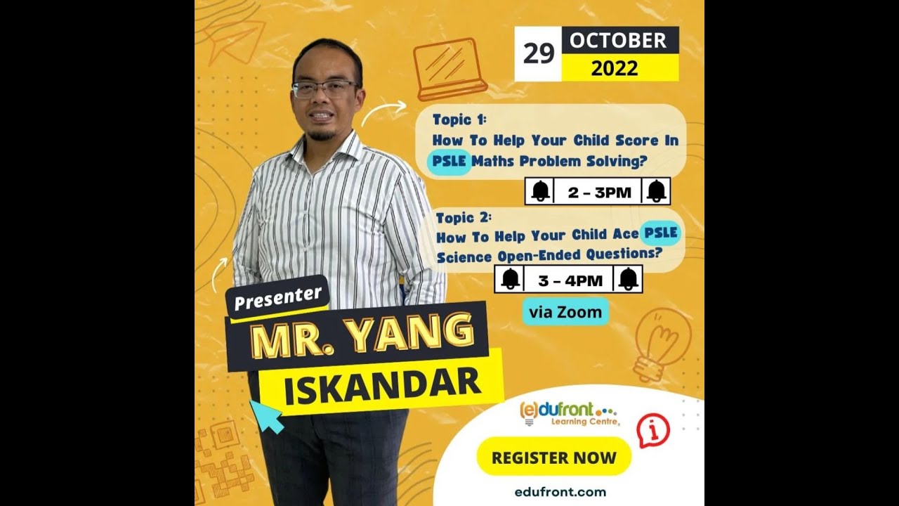 PSLE Mathematics Parents' Workshop | Mr Yang