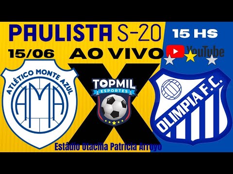 MONTE AZUL   X   OLIMPIA- CAMPEONATO PAULISTA - SUB-20- 2022