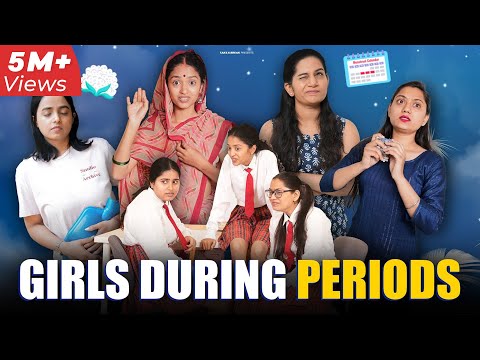 Girls During Periods | Take A Break