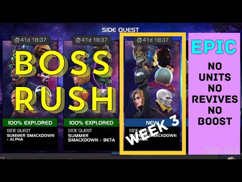 MCOC - Boss Rush EPIC - Week 3 - Summer Smackdown - Gamma - No Units -  No Revives - No Boost