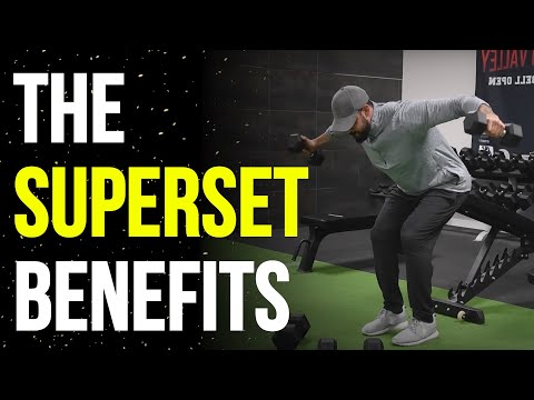 Benefits Of Supersets Beside Saving Time