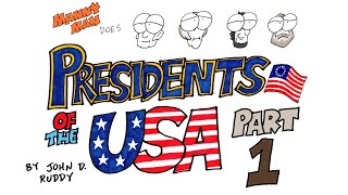 Presidents of the USA Part 1
