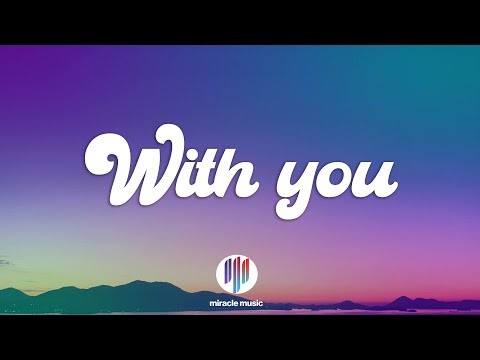 Gabry Ponte, JP Cooper - With You (Lyrics)