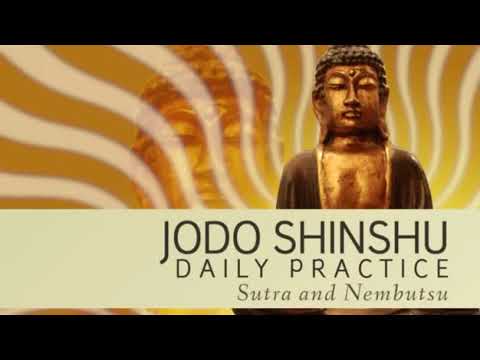 Jodo Shinshu Daily Practice - Nembutsu I