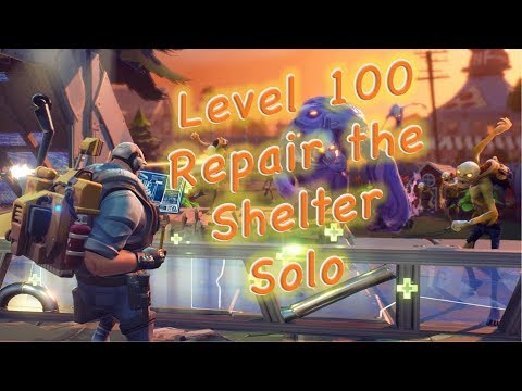 Level 100, Repair the Shelter Solo Video