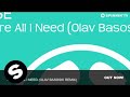 Jose - You're All I Need (Olav Basoski Remix) 