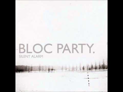 Like Eating Glass - Bloc Party