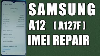 Samsung A12 IMEI repair done 👍 | how to a12 (a127f) IMEI repair
