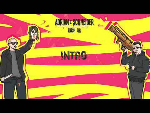 Adrian x Schneider - Intro ( prod. Hoodini)