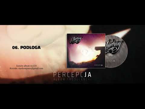 Markowy - 06. Podłoga (Percepcja - album producencki 2023)