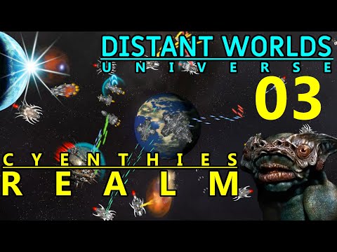 DISTANT WORLDS UNIVERSE  - Cyenthies Realm - Part 03 - VIEWERS BECOME LEADERS!