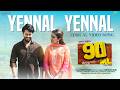 Yennal Yennal 90ML Tulu Lyrical Vineeth Kumar Ruhani Shetty Srajan Kumar DD Production