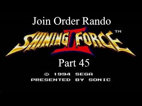Shining Force 2: Shining Chaos Prelude - Part 45
