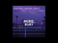 Mire Bury