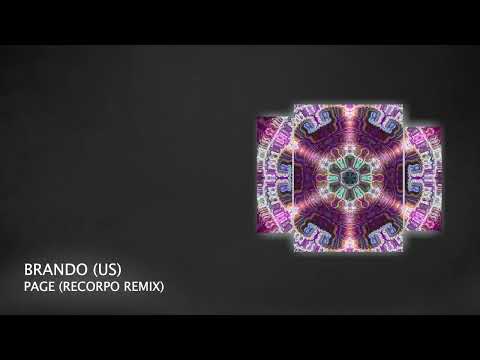 PREMIERE: Brando (US) - Page (ReCorpo Remix) (Short Edit) [Melodic House & Techno 2022]