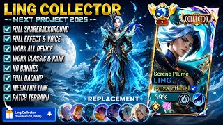 Download lagu Script Skin Ling Collector - Serena Plume No Password | Full Effect Voice | Patch Terbaru mp3