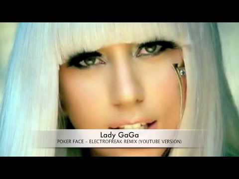 Lady Gaga - Poker Face (Electrofreak Remix)