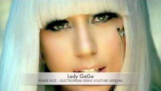 Lady Gaga - Poker Face (Electrofreak Remix)