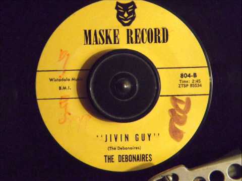 THE DEBONAIRES -  JIVIN GUY