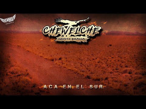 CHEWELCHE   Acá en el Sur  - Videoclip Oficial 2022