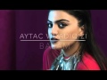 Aytac Vidadiqizi - Balam 