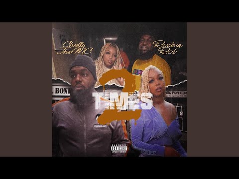 2Times (feat. Chelly The Mc)