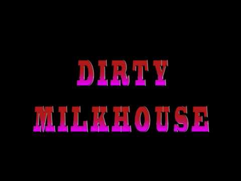 C.A. Ramírez  - Dirty Milkhouse