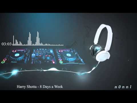 Harry Shotta - 8 Days a Week