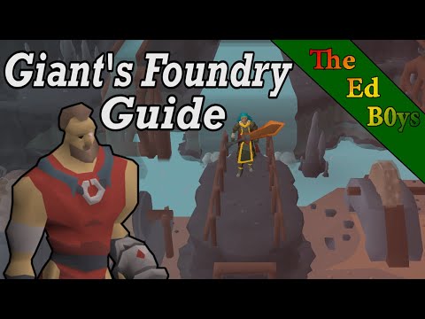 OSRS Giants Foundry Guide | New Smithing Method Full Guide