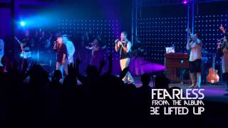 &quot;Fearless&quot; - LIVING WORD WORSHIP