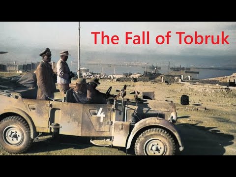 Rommel’s Triumph in 1942: The Fall of Tobruk