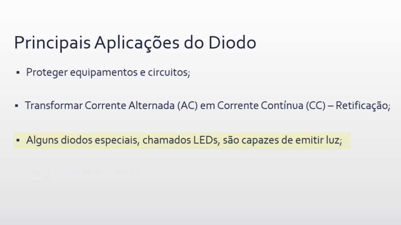 Aula 8 - Principais Aplicações do Diodo