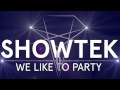 Showtek - We like to party [FLAC] HQ + HD 