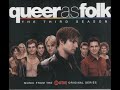 From The Inside - Soundtrack - Queer as Folk