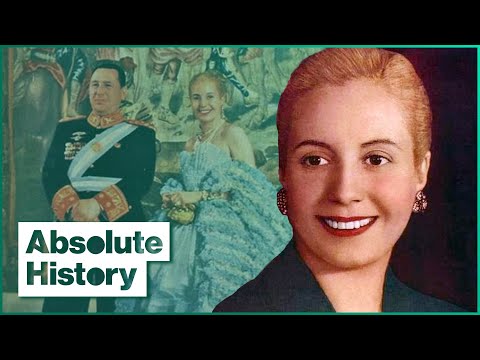The Incredible Life Of Eva Perón | 101 People Who Made The 20th Century (Part 3) | Absolute History