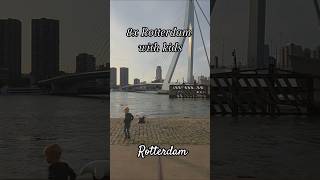Rotterdam with kids