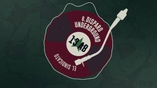 08 - Disparo Underground - El Sindicato 13AB CREW - (Prod. Ignix - Avix)