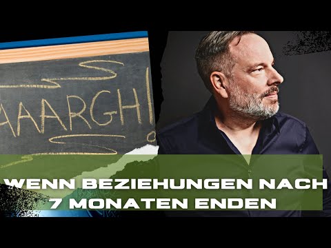 The classic frustrating 7-month relationship (a classic!)