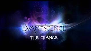 Evanescence - The Change