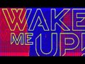 Avicii Feat. Aloe Blacc - Wake Me Up (Ahzee ...