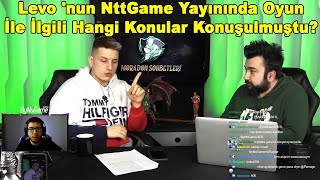 Eski GM Pwnage - Levo 'nun NttGame Konuk Olduğu Eski Yayını İzleyip Yorumluyor! 