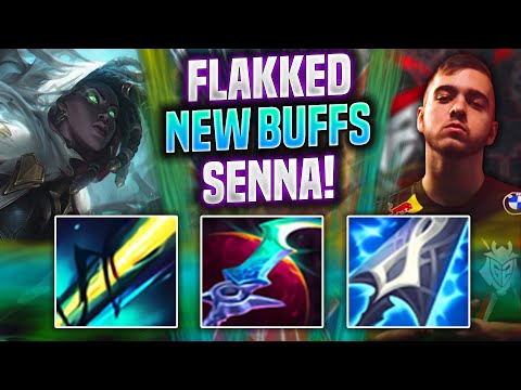 FLAKKED BRINGS BACK SENNA WITH NEW BUFFS! - G2 Flakked Plays Senna ADC vs Jinx! | Preseason 2022