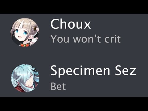 This Choux said I wouldn't crit