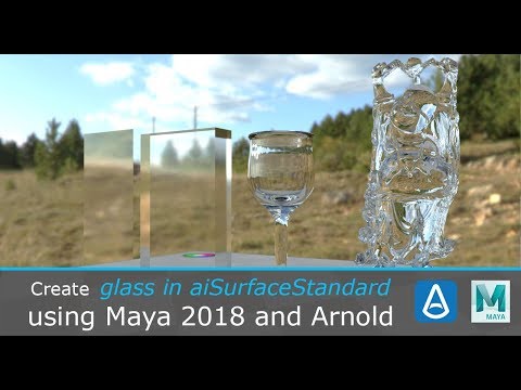 Create Glass Using Arnold's aiStandardSurface in Maya 2018